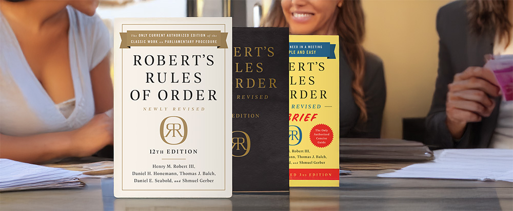 Roberts Order of Rules Simplified: Running Smooth, Fair Meetings